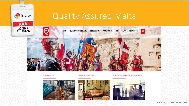 Quality Assured Malta www. qualityassuredmalta. com 