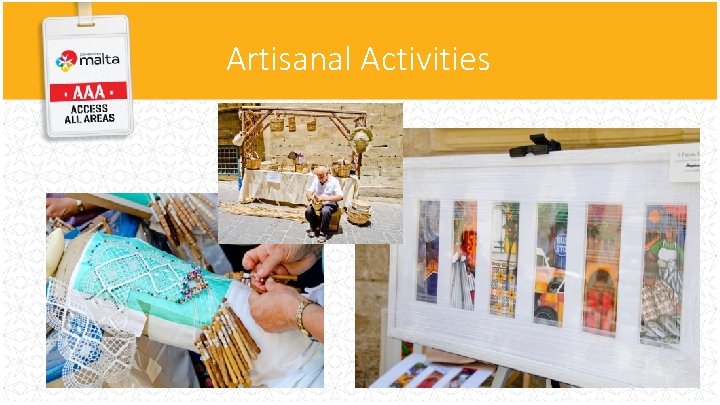 Artisanal Activities Artisanal Activities