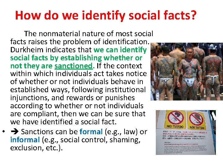 How do we identify social facts? The nonmaterial nature of most social facts raises