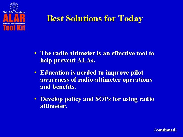 Best Solutions for Today • The radio altimeter is an effective tool to help Best Solutions for Today • The radio altimeter is an effective tool to help