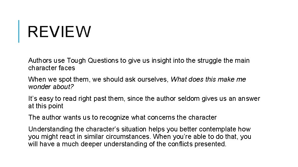 REVIEW Authors use Tough Questions to give us insight into the struggle the main