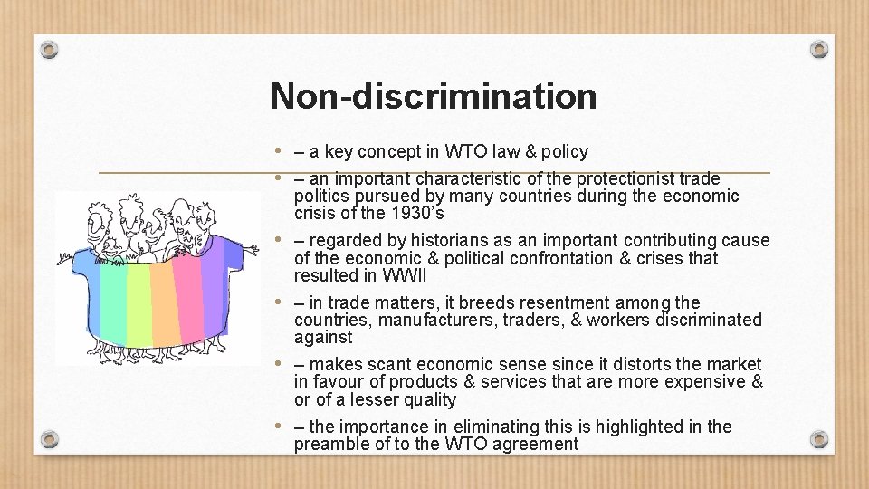 Non-discrimination • – a key concept in WTO law & policy • – an