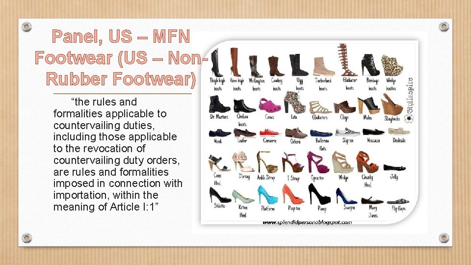 Panel, US – MFN Footwear (US – Non. Rubber Footwear) “the rules and formalities Panel, US – MFN Footwear (US – Non. Rubber Footwear) “the rules and formalities