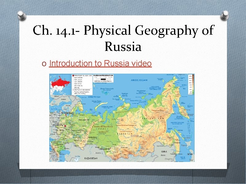 Ch. 14. 1 - Physical Geography of Russia O Introduction to Russia video 