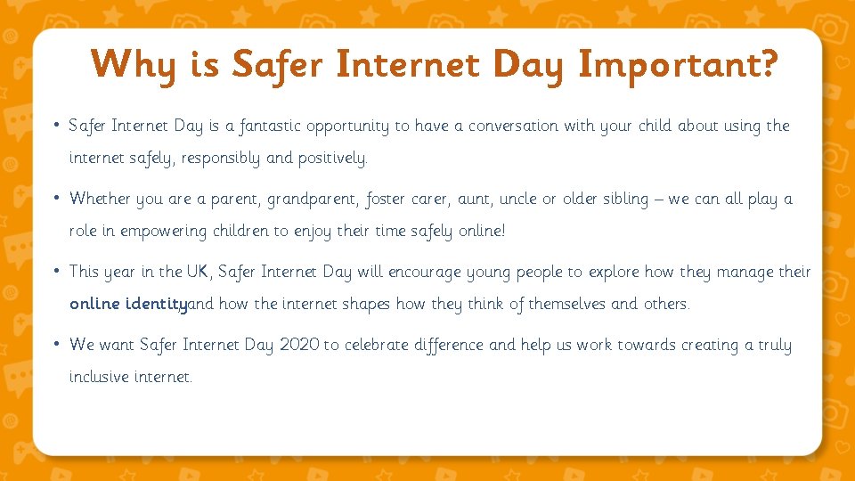 Why is Safer Internet Day Important? • Safer Internet Day is a fantastic opportunity