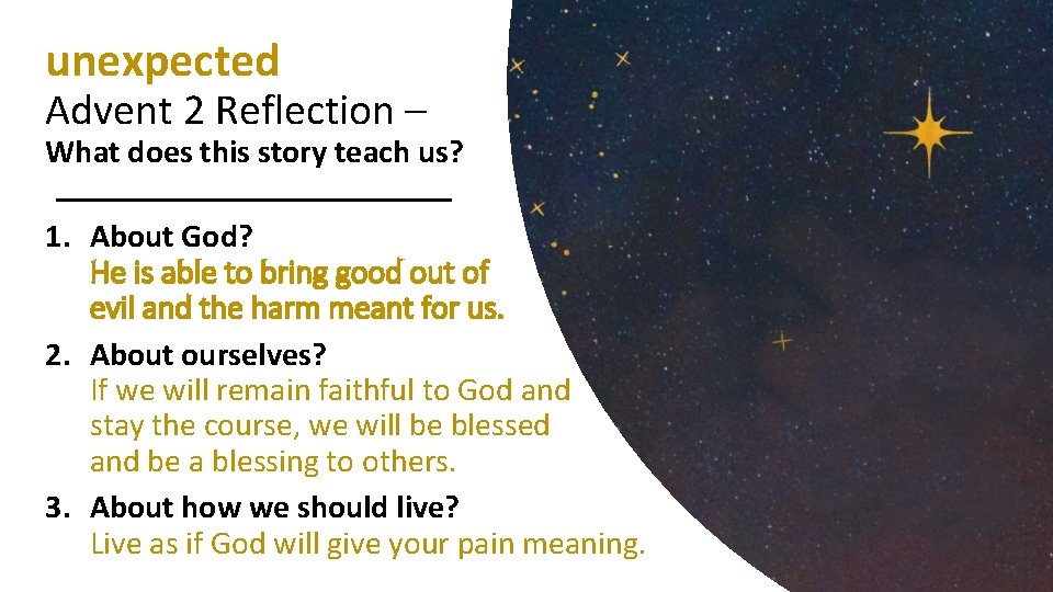 unexpected Advent 2 Reflection – What does this story teach us? 1. About God?