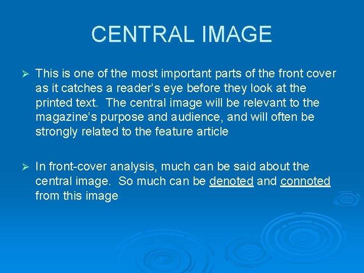CENTRAL IMAGE Ø This is one of the most important parts of the front