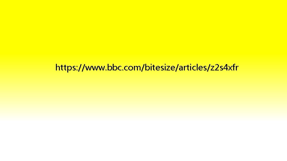 https: //www. bbc. com/bitesize/articles/z 2 s 4 xfr 