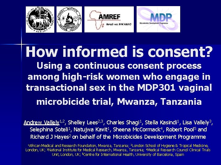 How informed is consent? Using a continuous consent process among high-risk women who engage