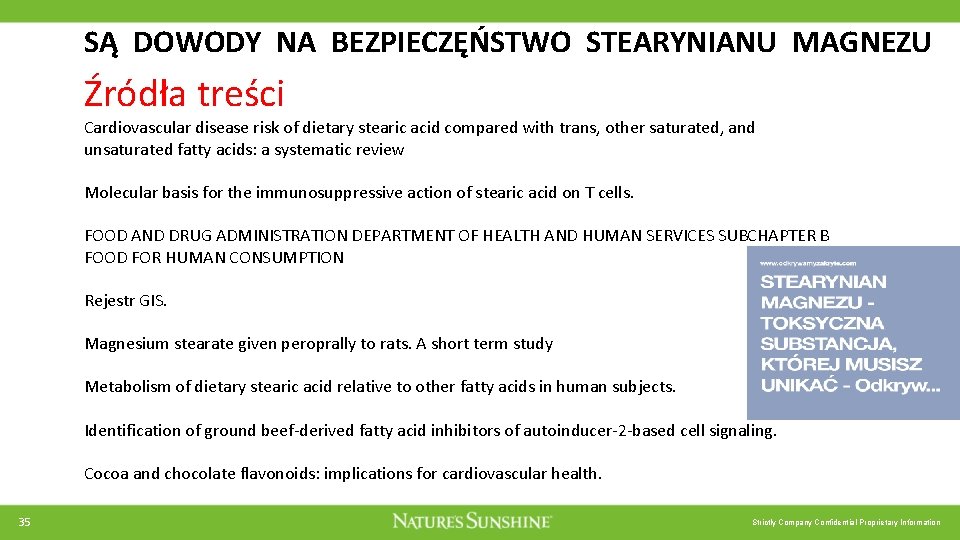 SĄ DOWODY NA BEZPIECZĘŃSTWO STEARYNIANU MAGNEZU Źródła treści Cardiovascular disease risk of dietary stearic SĄ DOWODY NA BEZPIECZĘŃSTWO STEARYNIANU MAGNEZU Źródła treści Cardiovascular disease risk of dietary stearic