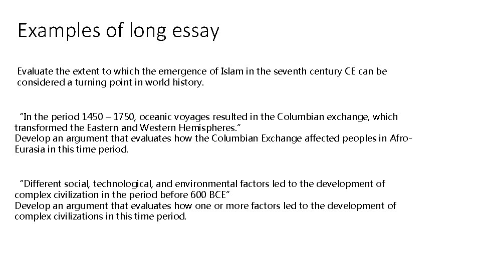 Examples of long essay Evaluate the extent to which the emergence of Islam in