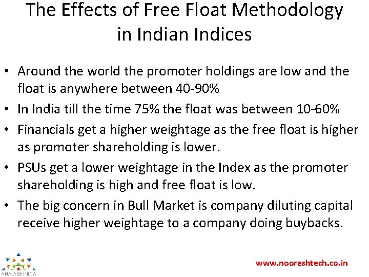 The Effects of Free Float Methodology in Indian Indices • Around the world the