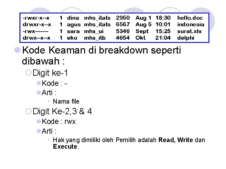 l Kode Keaman di breakdown seperti dibawah : ¡Digit ke-1 l. Kode : l.