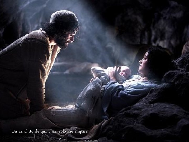 Un ranchito de quinchas, sólo me ampara, 