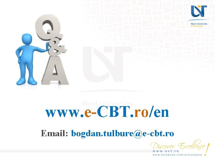 www. e-CBT. ro/en Email: bogdan. tulbure@e-cbt. ro 