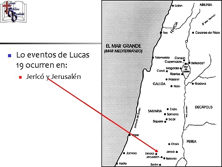 n Lo eventos de Lucas 19 ocurren en: n Jericó y Jerusalén 5 