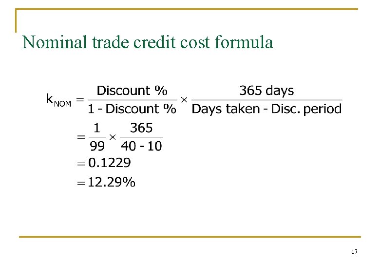 Nominal trade credit cost formula 17 