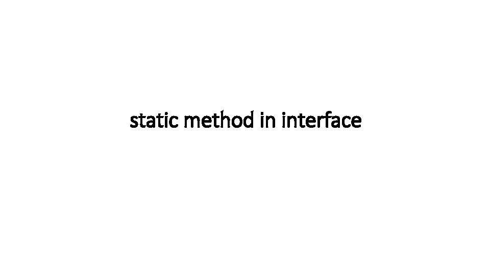 static method in interface 