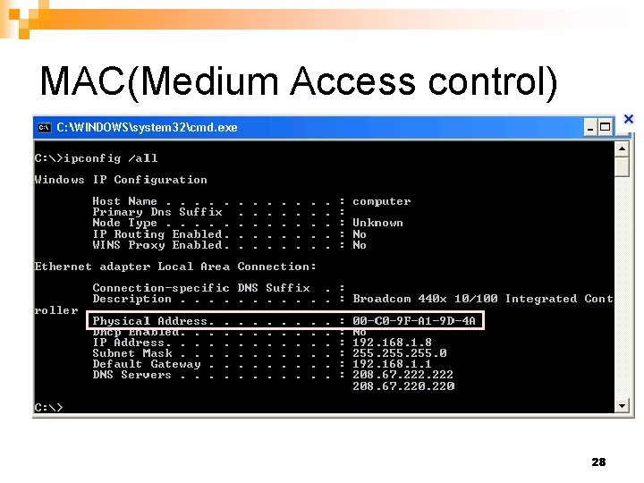 MAC(Medium Access control) 28 