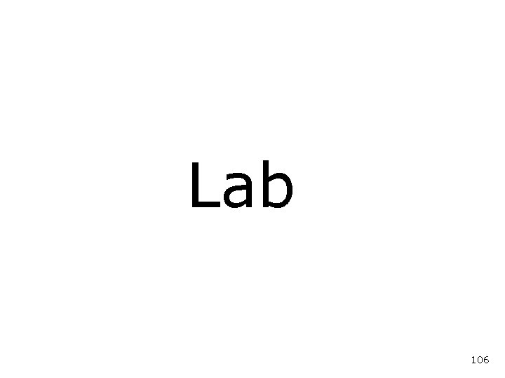 Lab 106 