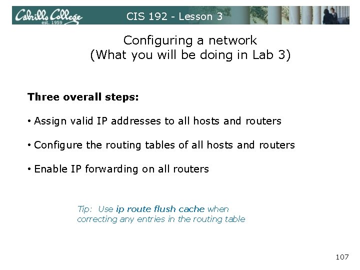 CIS 192 - Lesson 3 Configuring a network (What you will be doing in