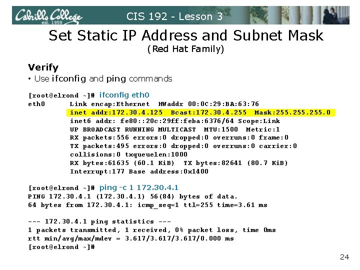 CIS 192 - Lesson 3 Set Static IP Address and Subnet Mask (Red Hat