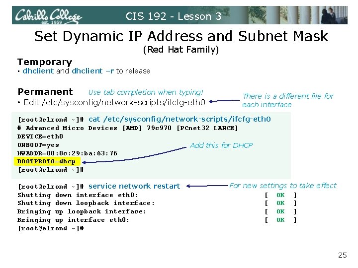 CIS 192 - Lesson 3 Set Dynamic IP Address and Subnet Mask (Red Hat