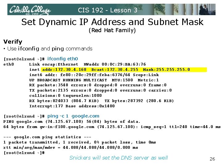 CIS 192 - Lesson 3 Set Dynamic IP Address and Subnet Mask (Red Hat