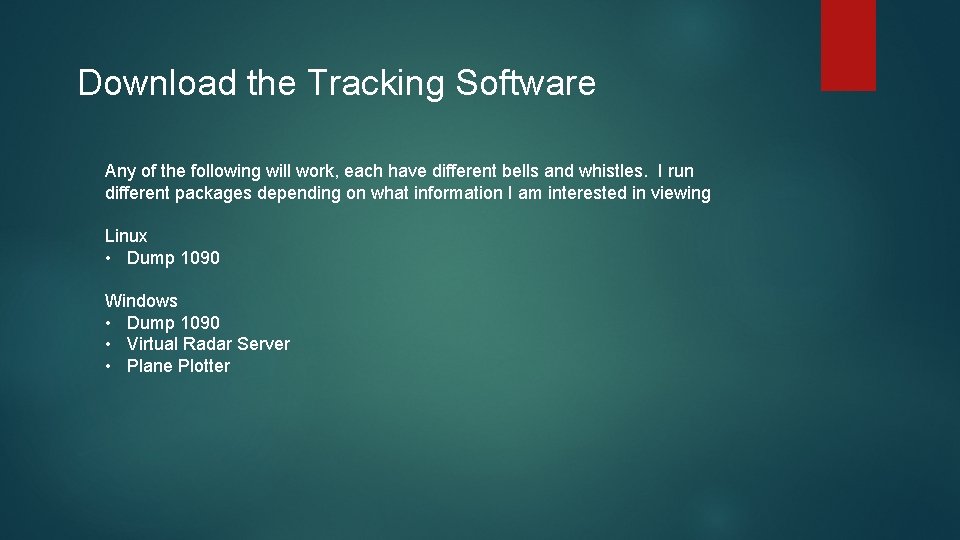 Download the Tracking Software Any of the following will work, each have different bells