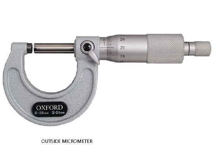 OUTSIDE MICROMETER 