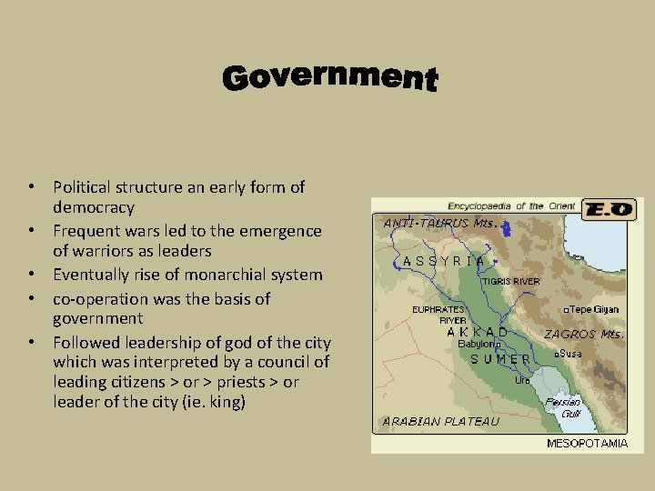 • Political structure an early form of democracy • Frequent wars led to • Political structure an early form of democracy • Frequent wars led to