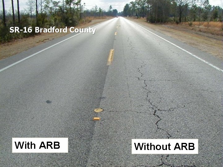 SR-16 Bradford County With ARB Without ARB 