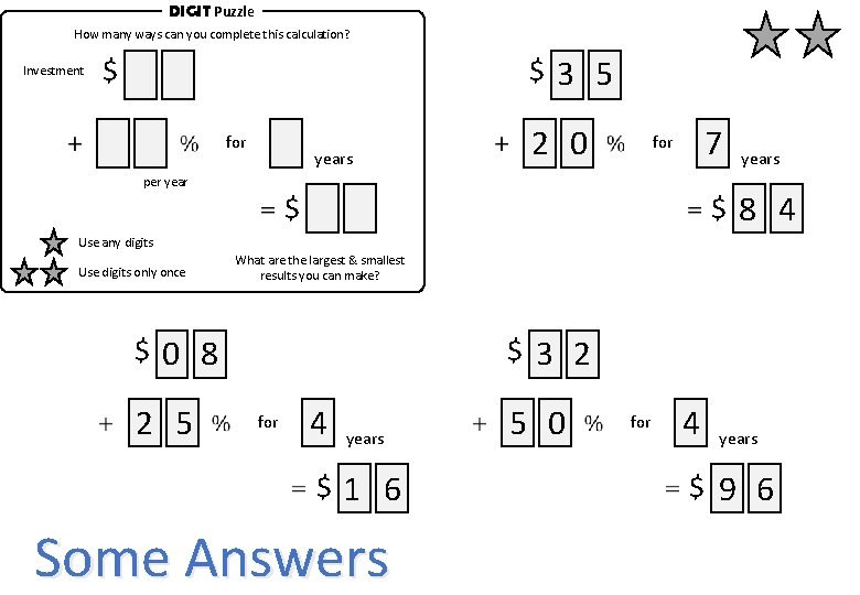 DIGIT Puzzle How many ways can you complete this calculation? $3 5 $ Investment
