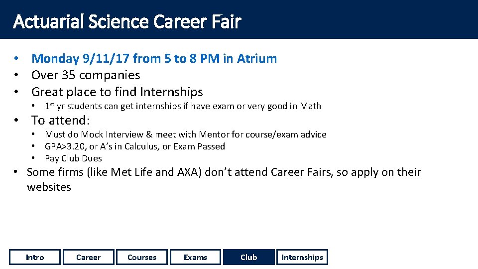 Actuarial Science Career Fair • Monday 9/11/17 from 5 to 8 PM in Atrium