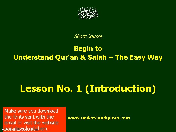 Short Course Begin to Understand Qur’an & Salah – The Easy Way Lesson No.