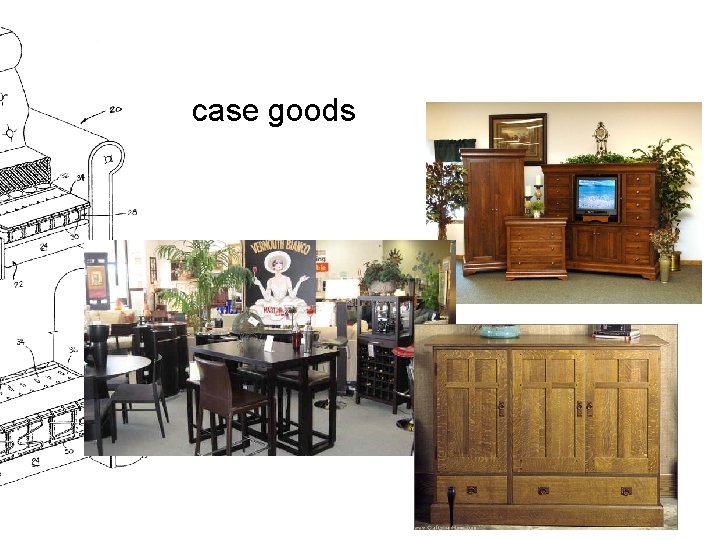 case goods 