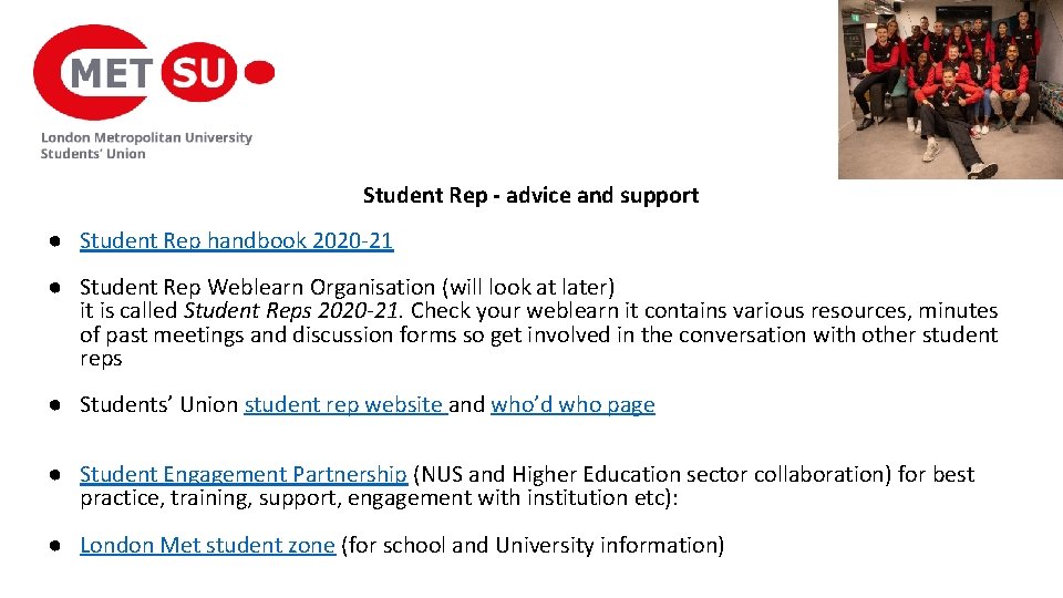 Student Rep - advice and support ● Student Rep handbook 2020 -21 ● Student