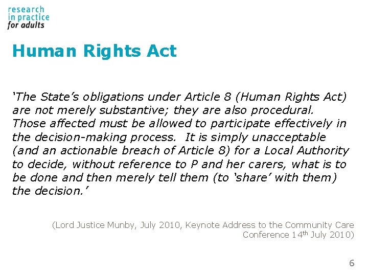 Human Rights Act ‘The State’s obligations under Article 8 (Human Rights Act) are not Human Rights Act ‘The State’s obligations under Article 8 (Human Rights Act) are not