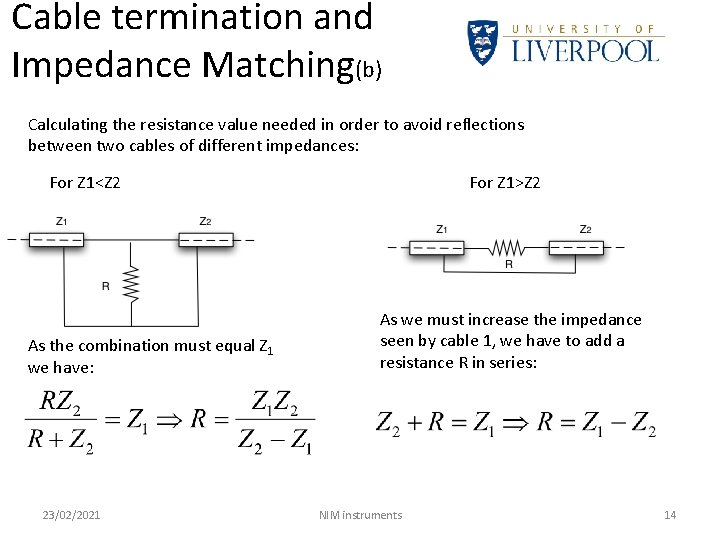 Cable termination and Impedance Matching(b) Calculating the resistance value needed in order to avoid