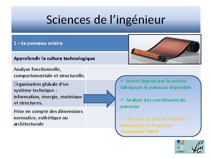 Sciences de l’ingénieur 1 – Le panneau solaire Approfondir la culture technologique Analyse fonctionnelle,