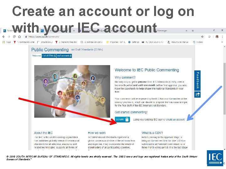 Create an account or log on with your IEC account © 2019 SOUTH AFRICAN