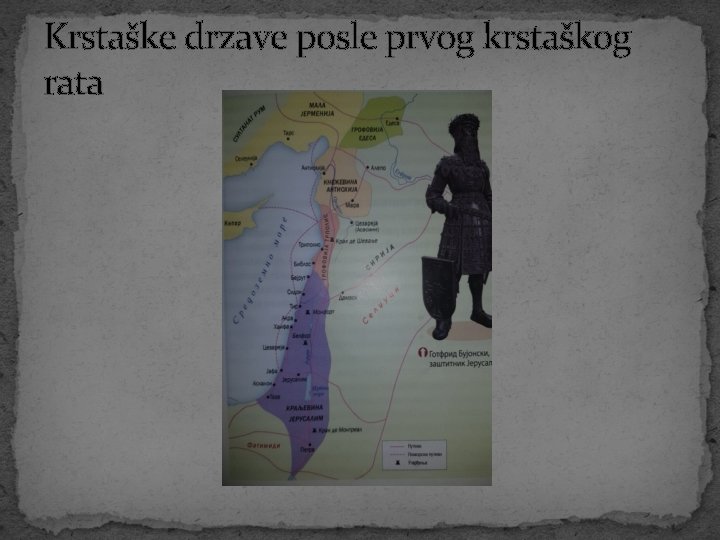 Krstaške drzave posle prvog krstaškog rata 