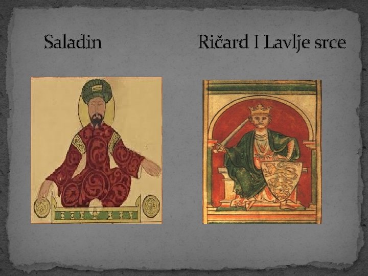 Saladin Ričard I Lavlje srce 