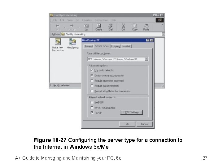 Figure 18 -27 Configuring the server type for a connection to the Internet in