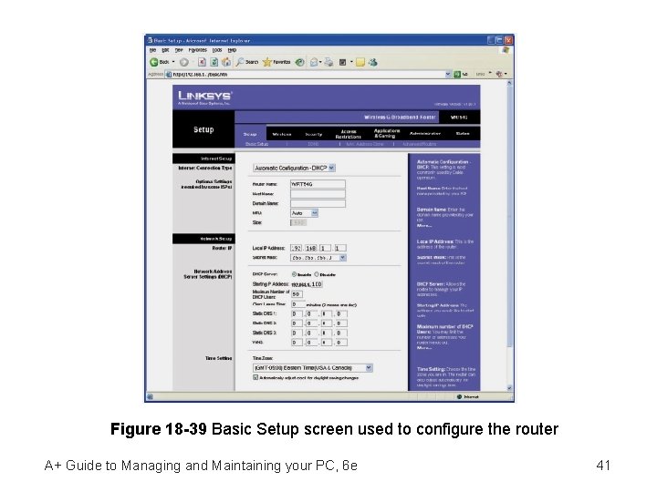 Figure 18 -39 Basic Setup screen used to configure the router A+ Guide to