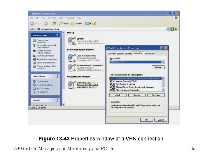 Figure 18 -48 Properties window of a VPN connection A+ Guide to Managing and