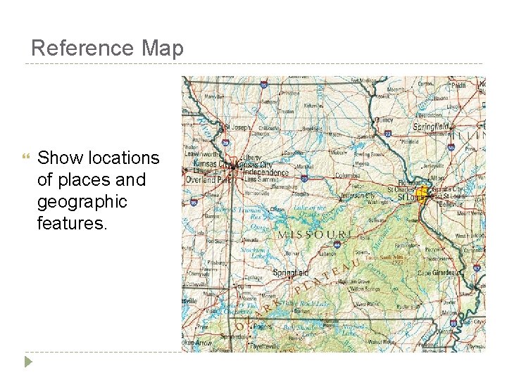 Reference Map Show locations of places and geographic features. Reference Map Show locations of places and geographic features.