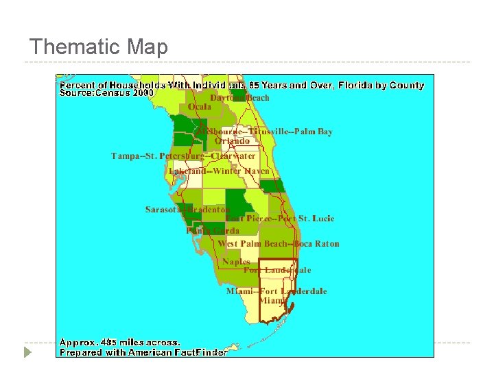 Thematic Map Thematic Map