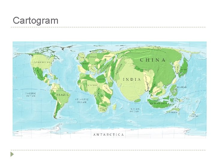 Cartogram Cartogram
