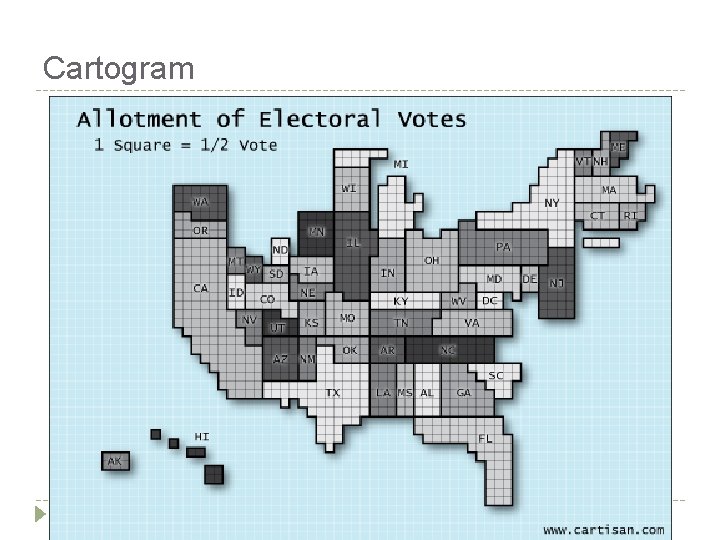 Cartogram Cartogram